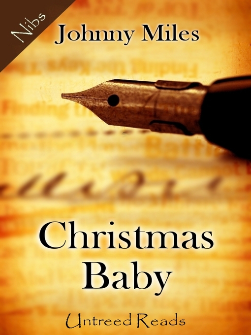 Title details for Christmas Baby by Johnny Miles - Available